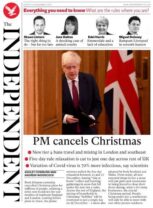 The Sunday papers - The Independents front page headline - 'PM Cancels Christmas'