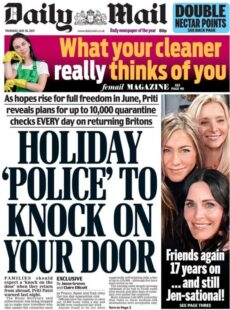 The Daily Mail – ‘Holiday police’ expect a knock on your door
