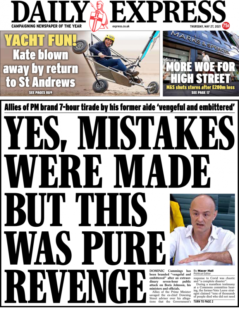 Daily Express – Dominic Cummings ‘vengeful and embittered’ 