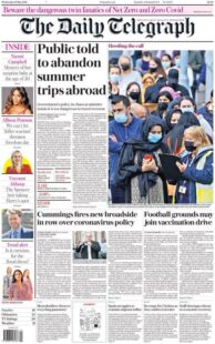 Daily Telegraph says holiday guidance is causing chaos