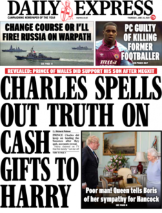 The Daily Express – Prince Charles spells out truth on cash for Harry