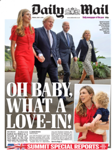 Daily Mail – Joe Biden & BoJo ‘love-in’ at G7