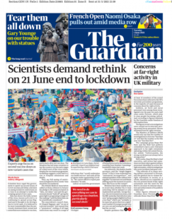 The Guardian – Rethink 21 June, speed up second doses – scientists 