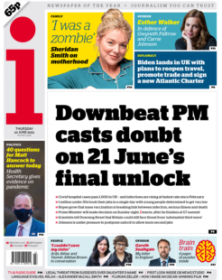 The i – Downbeat PM, doubts over 21 June reopening