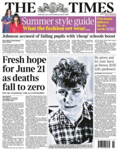The Times – Zero deaths ignite fresh hope for 21 June easing