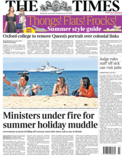 The Times – MPs under fire for Summer 2021 holiday disaster
