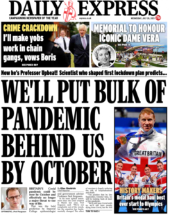 Daily Express – ‘Pandemic behind us by October’