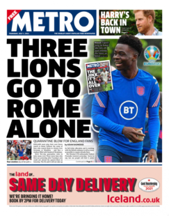 Metro – Euro 2020: Three Lions Go To Rome Alone