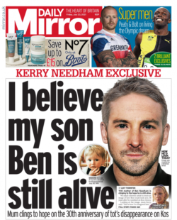 Daily Mirror – ‘I believe Ben is still alive’