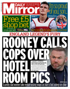 The Mirror – ‘Rooney calls cop over hotel pics’