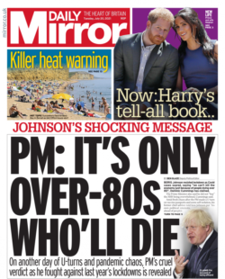Daily Mirror – PM: It’s only over 80s who’ll die