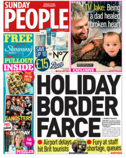Sunday People – ‘Holiday border farce’