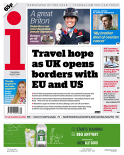 The i – ‘Travel hope as UK opens borders with EU and US’