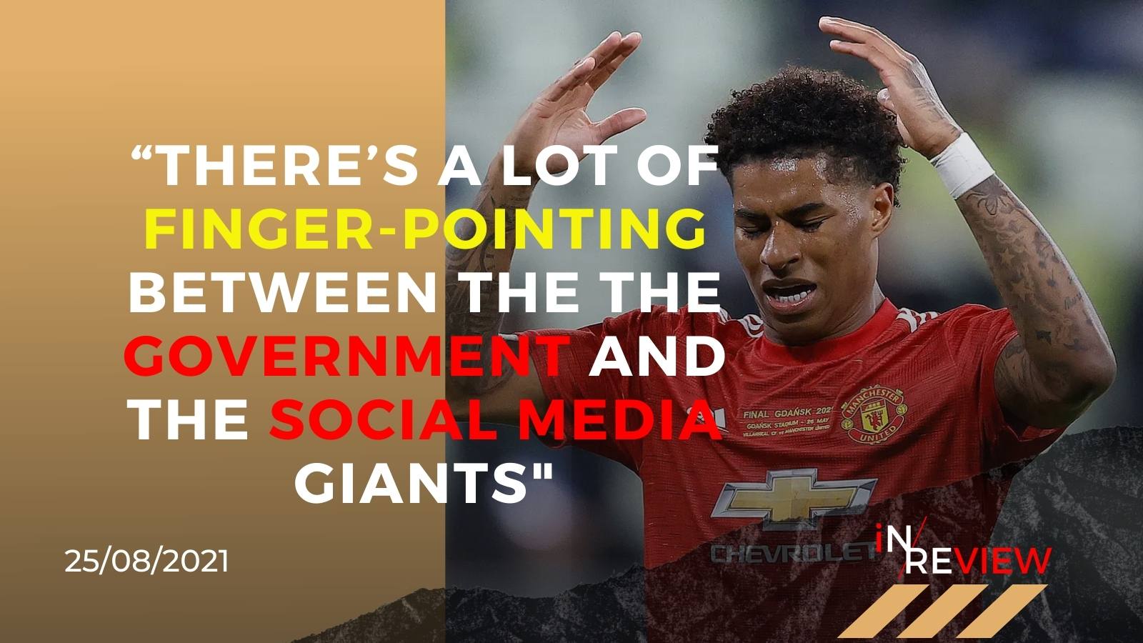 Racism in football - euro 2020 - FA -England - Marcus Rashford - Raheem Sterling - Sport - European Sports - Kick it out - social media platforms - football fans