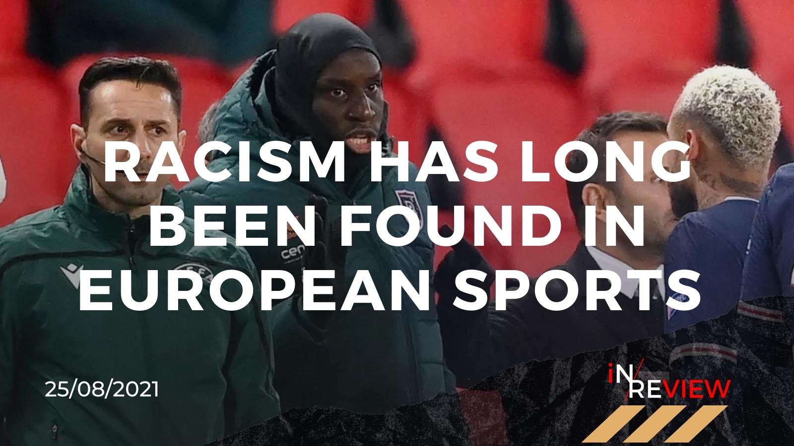 Racism in football - euro 2020 - FA -England - Marcus Rashford - Raheem Sterling - Sport - European Sports - Kick it out - social media platforms - football fans