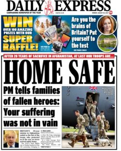 Daily Express – ‘PM says: Your suffering not in vain’