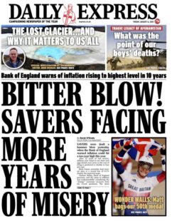 The Daily Express – ‘Savers facing more years of misery’