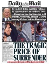 The Daily Mail says the attacks triggered fresh condemnation of Joe Biden's decision to remove US troops from Afghanistan.