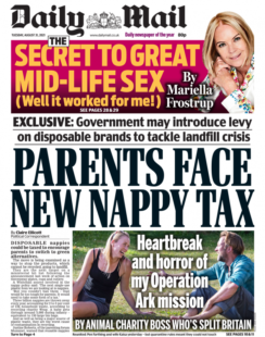 The Daily Mail – ‘Parents face new nappy tax’