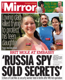 Daily Mirror – ‘Russia spy sold secrets’
