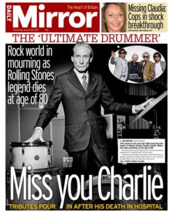 Daily Mirror – Rock mourns, ‘Miss you Charlie’