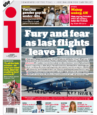 The i - ‘Fury and fear as last flight leaves Kabul’