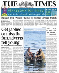 The Times – ‘Get jabbed or miss the fun’