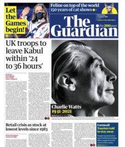 The Guardian – ‘UK troops to leave Kabul within 24 to 36 hours’