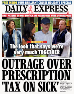 The Daily Express – ‘ Prescription tax on sick’