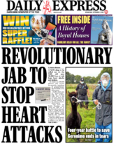 Daily Express - ‘Revolutionary jab to stop heart attacks’