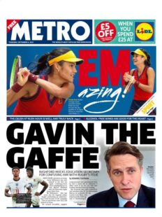 The Metro – ‘Gaffe-prone Gavin Williamson’