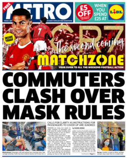 The Metro – ‘Commuters clash over mask rules’