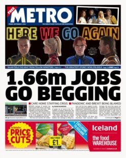 The Metro – ‘Staffing crisis: 1.66m jobs go begging’