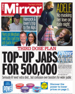 The Daily Mirror – ‘Top up jabs for 500,000’