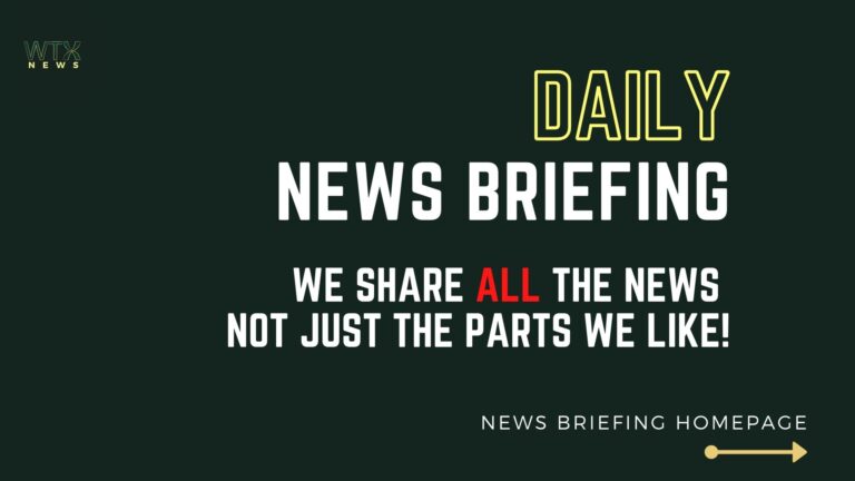 the daily news briefing and weather reports and breaking news near you by WTX News - A summary of all the UK papers and news sources - updated daily, Live news, world news, US news, EU news