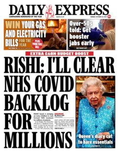 Daily Express – ‘Rishi says he’ll clear NHS backlog’