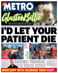 The Metro – ‘I’d let your patient die’