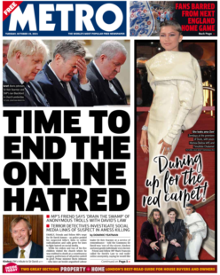 The Metro – ‘Time to end the online hatred’