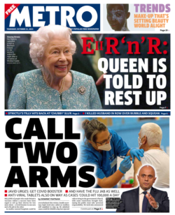 The Metro – ‘Call two arms – Sajid urges take up of booster jabs’