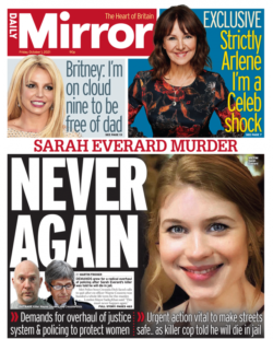 Daily Mirror- ‘Sarah Everard murder: Never again’