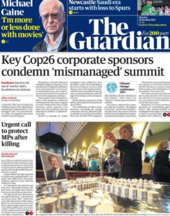 The Guardian – ‘Key Cop26 corporate sponsors condemn mismanaged summit’