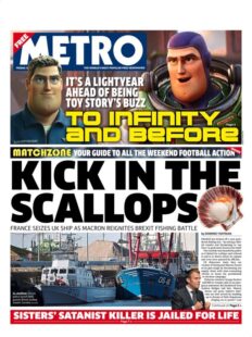 The Metro – ‘France seizes UK ship as Macron ignites Brexit battle’