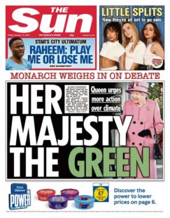 The Sun – ‘Her Majesty the green’