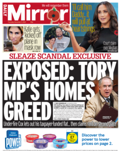 Daily Mirror – ‘Tory MPs homes greed’