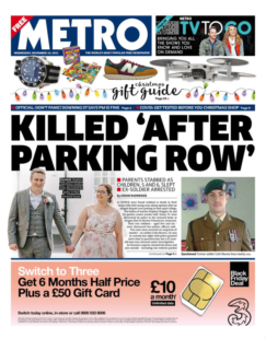 The Metro – ‘Killed after parking row’