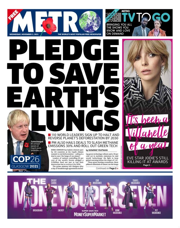 The Metro - ‘Pledge to save Earth’s lungs’