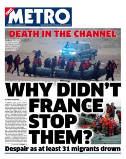 Metro – ‘Why didn’t France stop them?’