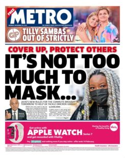 The Metro - ‘It’s not too much to mask’