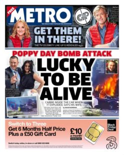 The Metro – ‘Lucky to be alive’