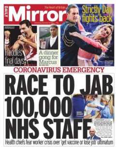 Daily Mirror - ‘Race to jab 100,000 NHS staff’